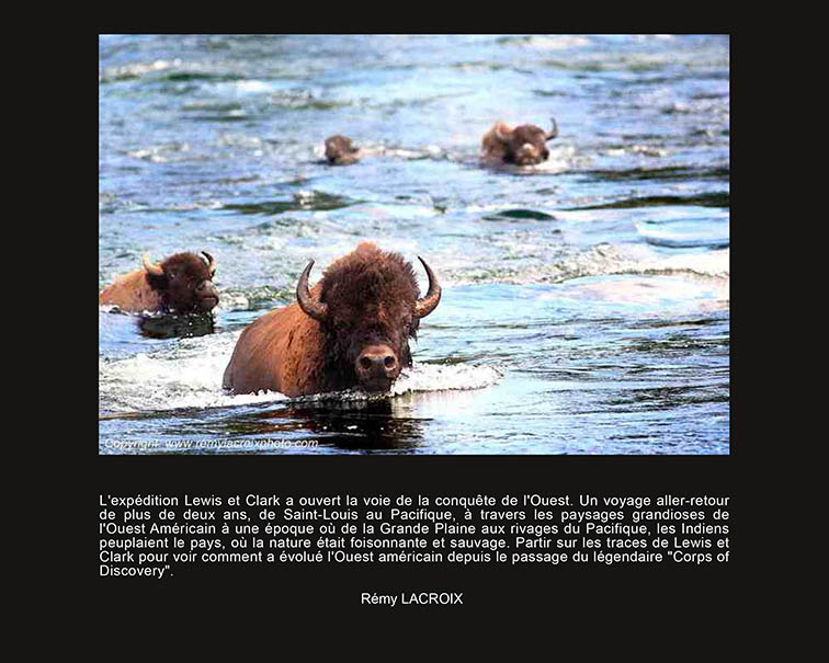 Voyage vers l'Ouest Am�ricain sur les traces de l'exp�dition Lewis & Clark www.remylacroixphoto.com